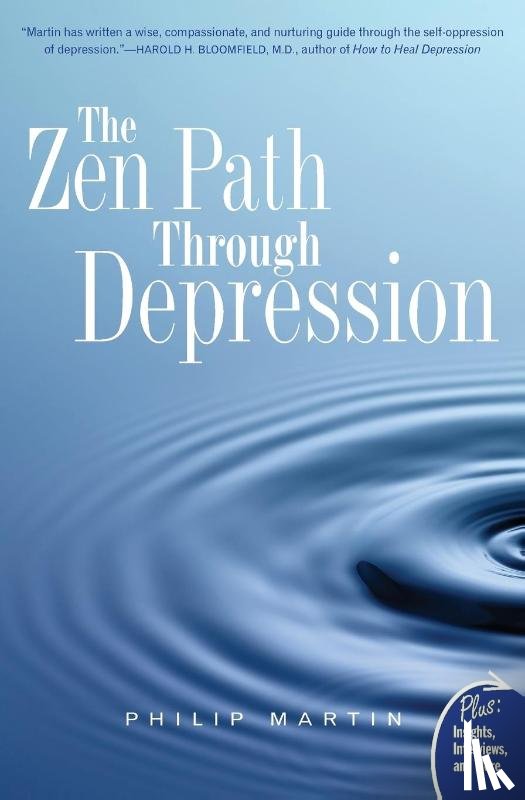 Martin, Philip - The Zen Path Through Depression