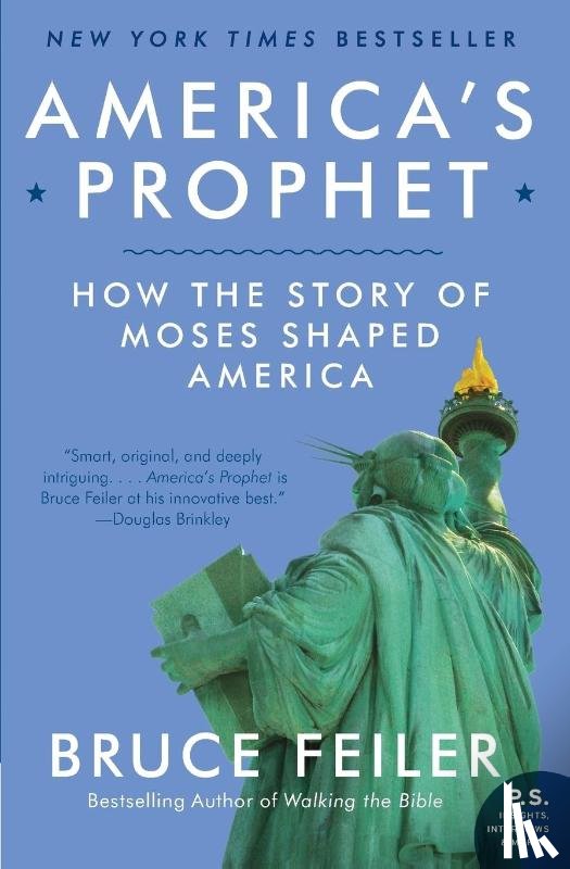 Feiler, Bruce - America's Prophet