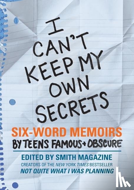 Smith, Larry, Fershleiser, Rachel - I Can't Keep My Own Secrets