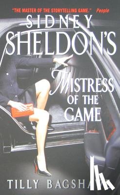 Sheldon, Sidney, Bagshawe, Tilly - Sidney Sheldon's Mistress of the Game