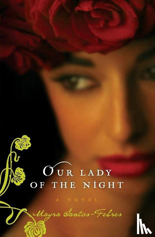 Santos-Febres, Mayra - Our Lady of the Night