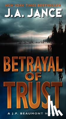 Jance, J. A. - Betrayal of Trust