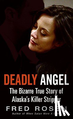 Rosen, Fred - Deadly Angel