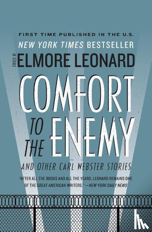 Leonard, Elmore - Comfort to the Enemy and Other Carl Webster Stories