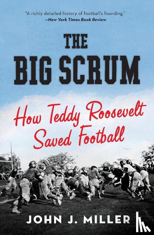 Miller, John J - BIG SCRUM PB