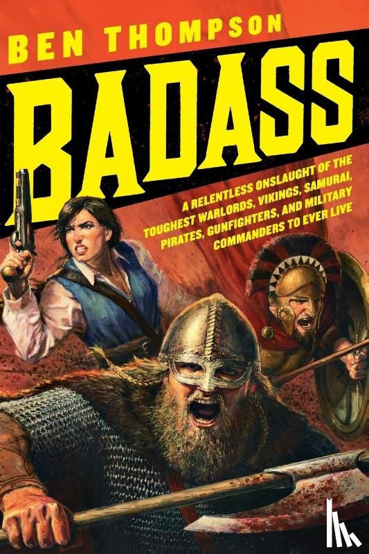Thompson, Ben - Badass