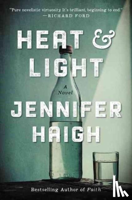 Haigh, Jennifer - Heat and Light