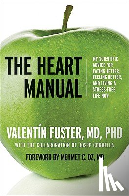 Fuster, Valentin - The Heart Manual