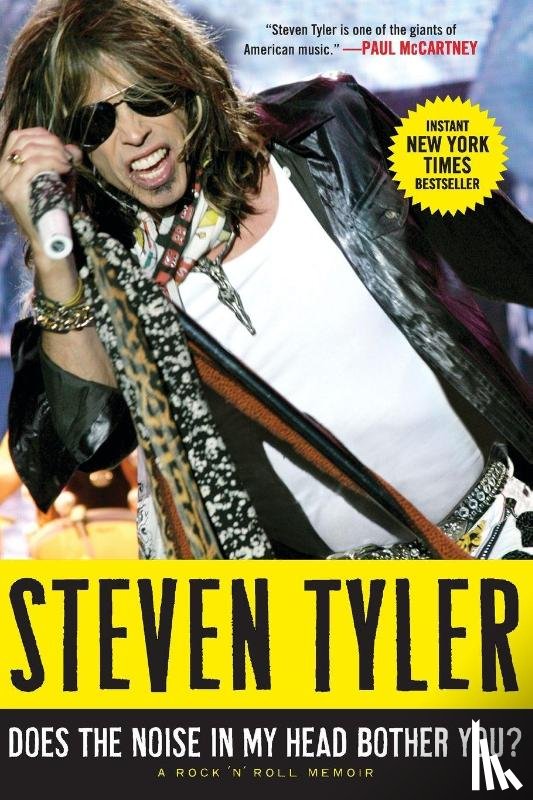 Tyler, Steven - Does the Noise in My Head Bother You?