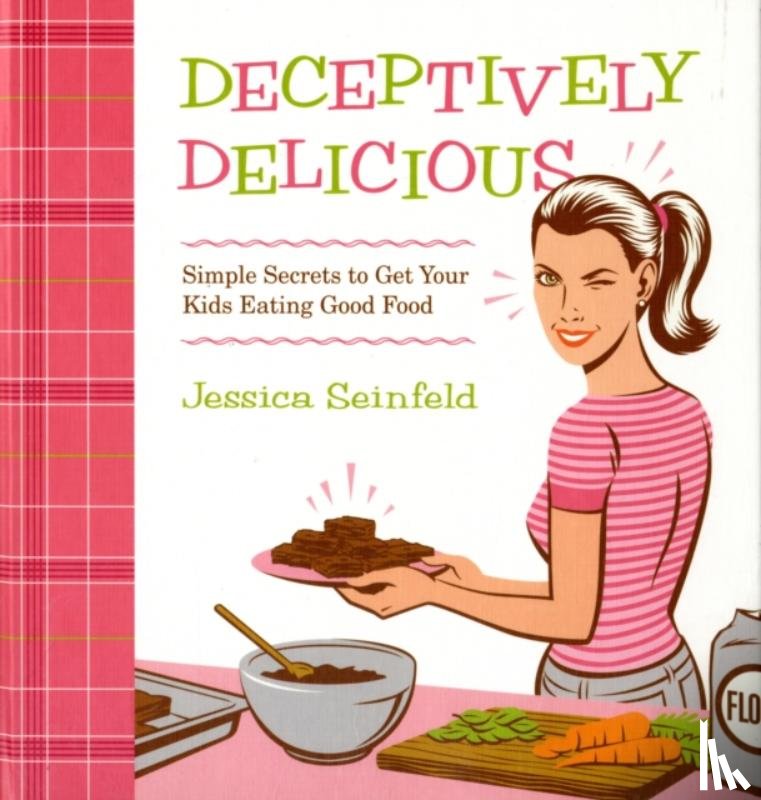 Seinfeld, Jessica - Deceptively Delicious