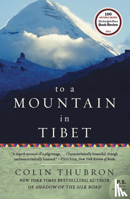 Thubron, Colin - To a Mountain in Tibet