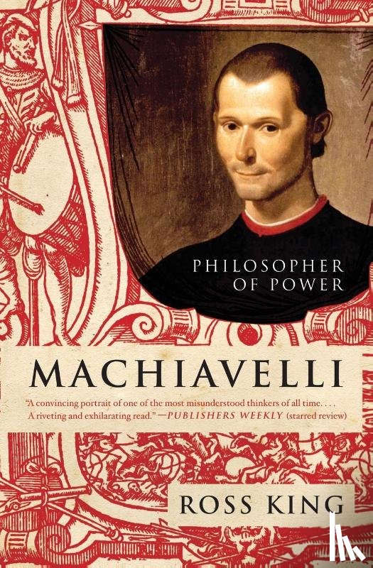 King, Ross - Machiavelli