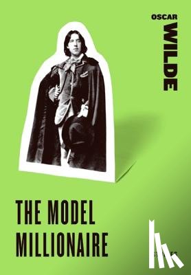 Wilde, Oscar - The Model Millionaire