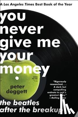 Doggett, Peter - You Never Give Me Your Money