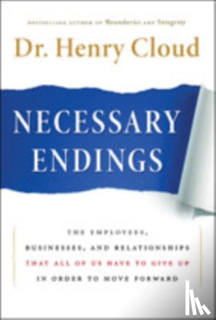 Cloud, Henry - Necessary Endings