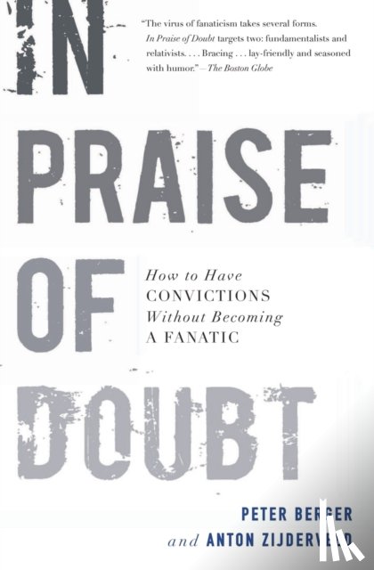 Berger, Peter - In Praise of Doubt