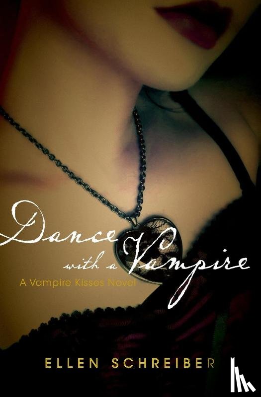 Schreiber, Ellen - Dance with a Vampire