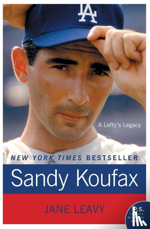 Leavy, Jane - Sandy Koufax