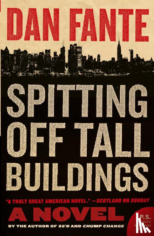 Fante, Dan - Spitting Off Tall Buildings