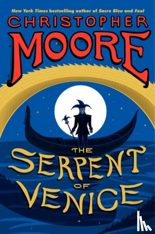 Moore, Christopher - The Serpent of Venice