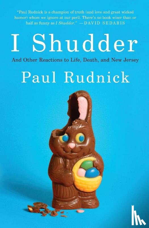 Rudnick, Paul - I Shudder