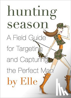 Elle - Hunting Season