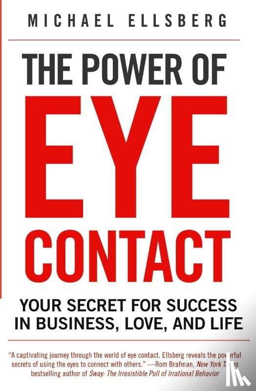 Ellsberg, Michael - The Power of Eye Contact