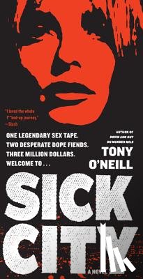 O'Neill, Tony - Sick City