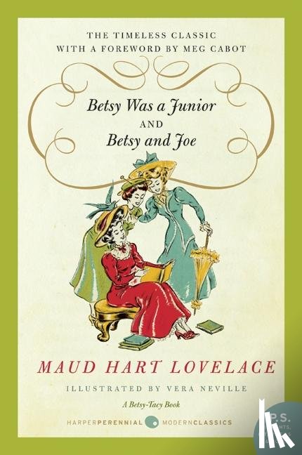 Lovelace, Maud Hart - BETSY WAS A JUNIOR/BETSY & JOE