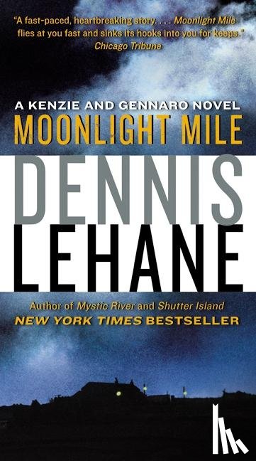 Lehane, Dennis - Moonlight Mile
