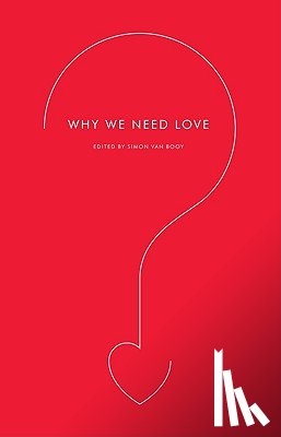 Van Booy, Simon - Why We Need Love
