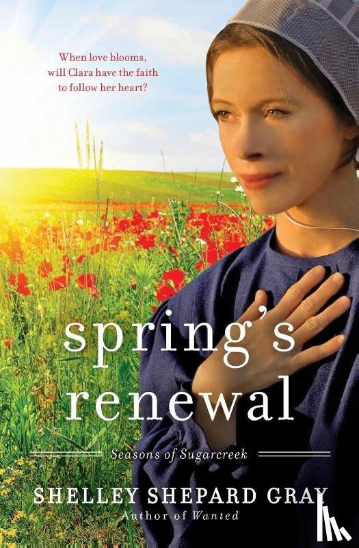 Gray, Shelley Shepard - Spring's Renewal