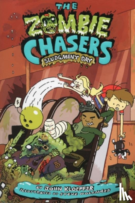 John Kloepfer, Steve Wolfhard - The Zombie Chasers #3: Sludgment Day