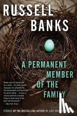 Banks, Russell - A Permanent Member of the Family