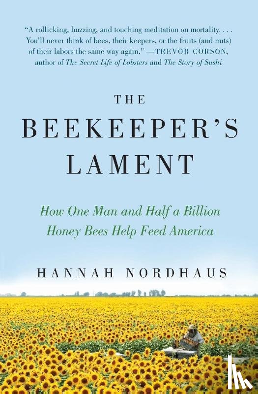 Nordhaus, Hannah - The Beekeeper's Lament