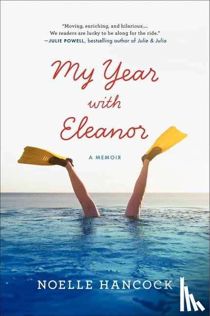 Hancock, Noelle - My Year with Eleanor