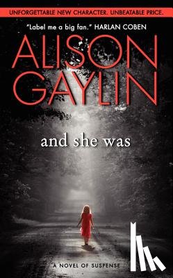 Gaylin, Alison - And She Was