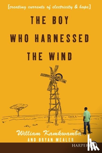Kamkwamba, William - Boy Who Harnessed the Wind LP, The