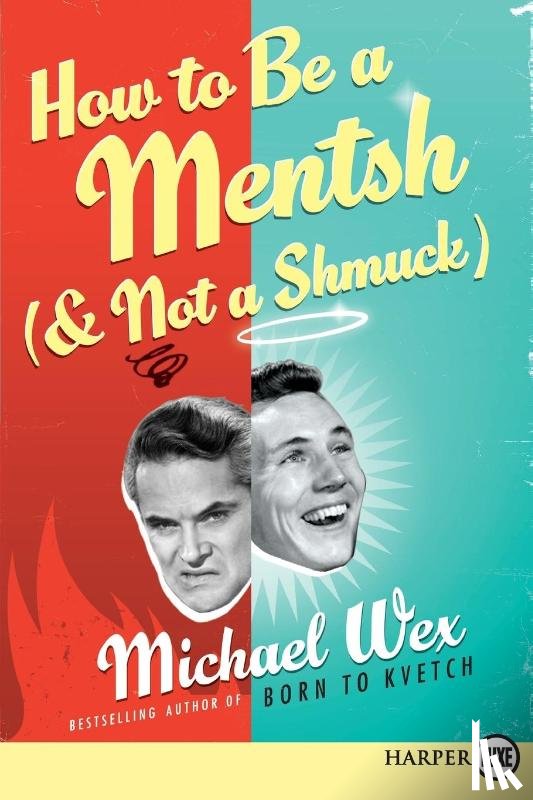 Wex, Michael - How to Be a Mentsh (and Not a Shmuck) LP