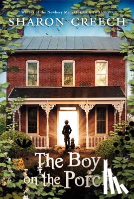 Creech, Sharon - The Boy on the Porch