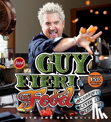 Fieri, Guy, Volkwein, Ann - Guy Fieri Food