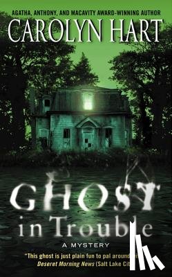 Hart, Carolyn - Ghost in Trouble