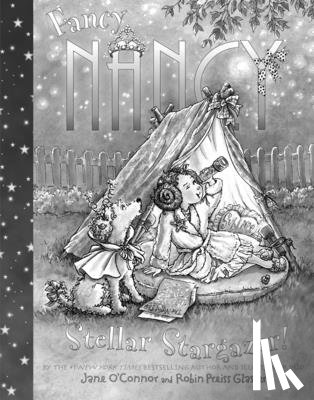 O'Connor, Jane - Fancy Nancy: Stellar Stargazer!