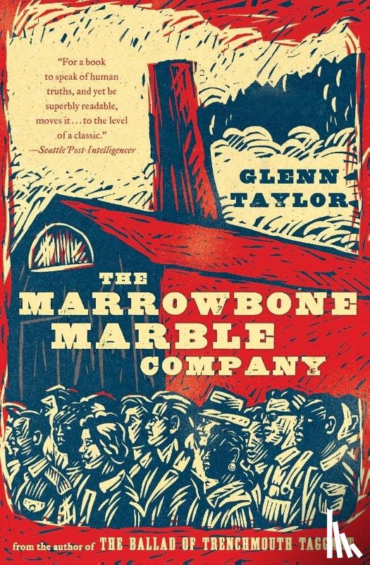 Taylor, Glenn - Marrowbone Marble Company, The