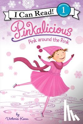 Kann, Victoria - Pinkalicious: Pink around the Rink