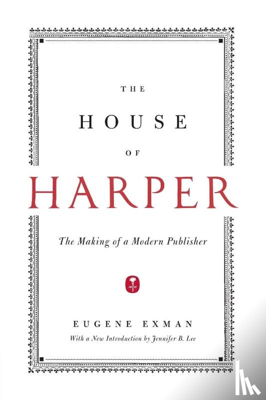 Exman, Eugene - The House of Harper