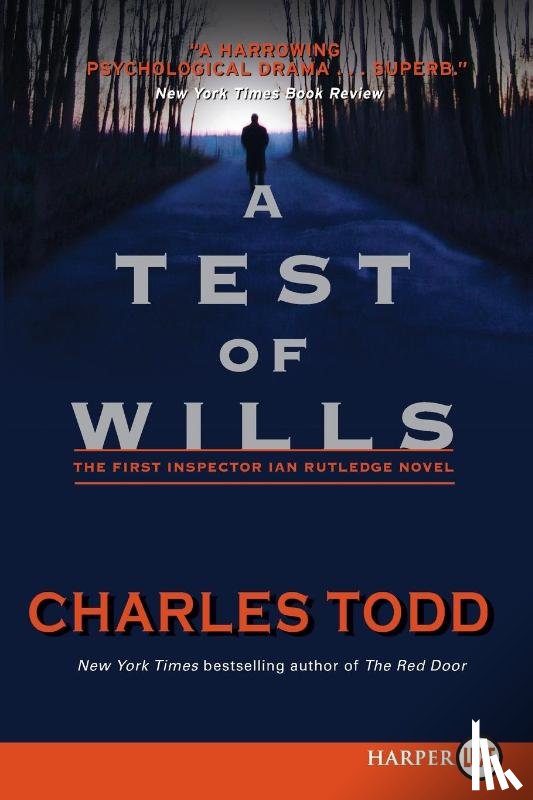 Todd, Charles - Test of Wills Large Print