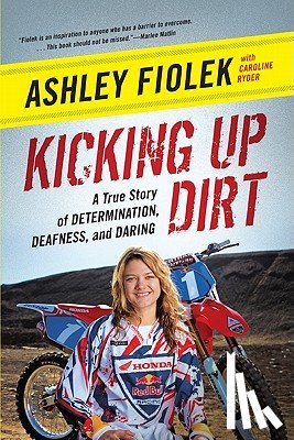 Fiolek, Ashley, Ryder, Caroline - Kicking Up Dirt
