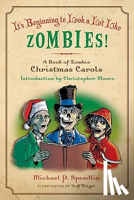 Spradlin, Michael P. - It's Beginning to Look a Lot Like Zombies!