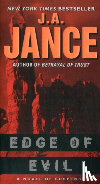 Jance, J. A. - Edge of Evil: A Novel of Suspense